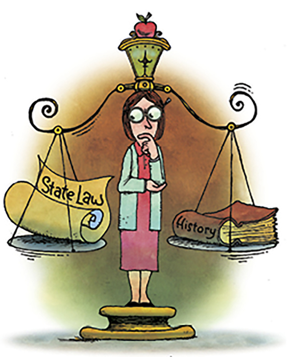Weighing state law and history