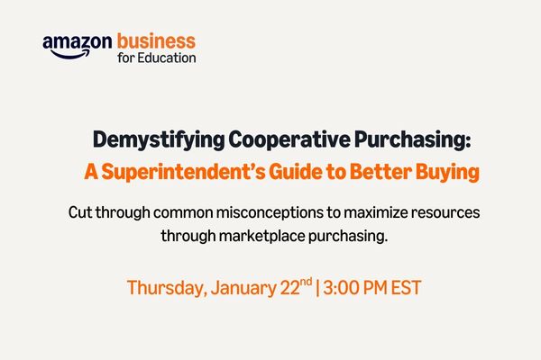 Demystifying Cooperative Purchasing: A Superintendent’s Guide to Marketplace Buying