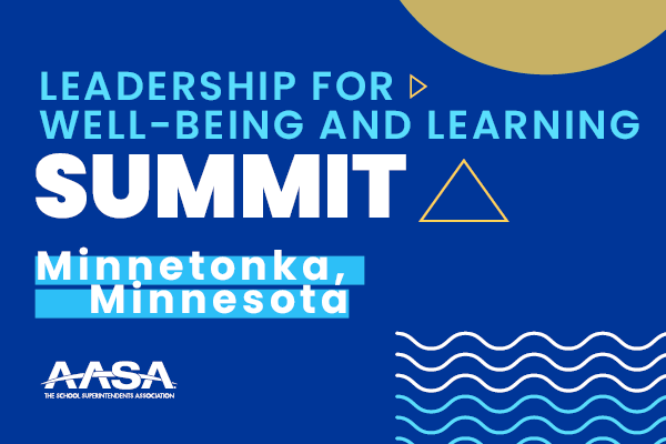 Leadership for Well-Being and Learning Summit